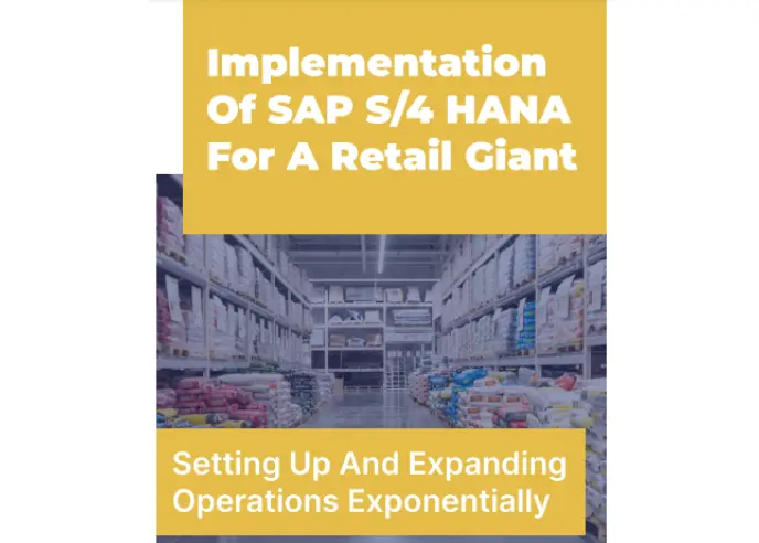 SAP S/4HANA Implementation For Retail Industry
